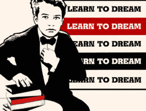 Learn to Dream