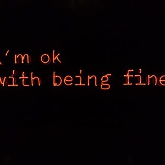 by all means (i'm ok with being fine)